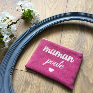 Pochette "Maman Poule"