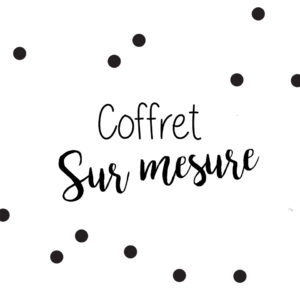 Coffret 3 fourre-tout sur-mesure