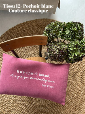 Coussin "Il n'y a pas de hasard, il n'y a que des rendez-vous" Paul Eluard